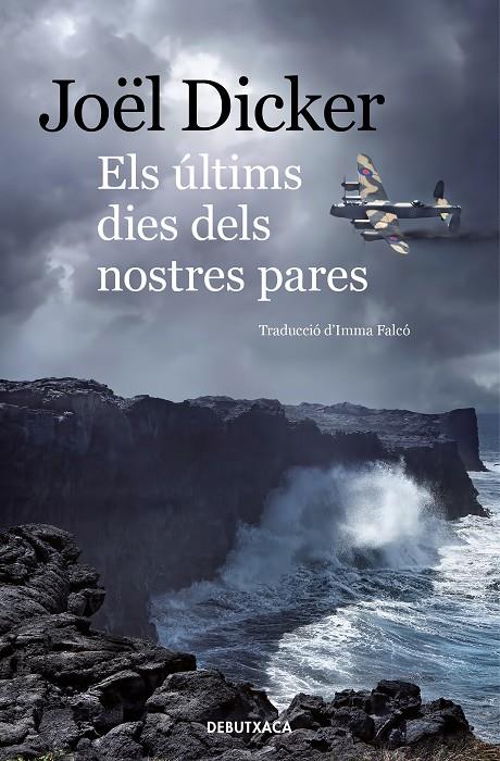 ELS ÚLTIMS DIES DELS NOSTRES PARES | 9788418132339 | DICKER, JOEL | Galatea Llibres | Llibreria online de Reus, Tarragona | Comprar llibres en català i castellà online