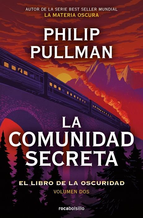 LA COMUNIDAD SECRETA (EL LIBRO DE LA OSCURIDAD 2) | 9788417821500 | PULLMAN, PHILIP | Galatea Llibres | Librería online de Reus, Tarragona | Comprar libros en catalán y castellano online