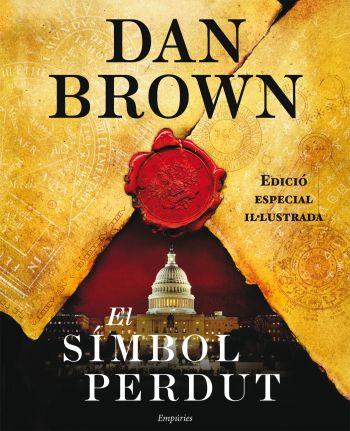 SÍMBOL PERDUT IL·LUSTRAT | 9788497876803 | BROWN, DAN | Galatea Llibres | Librería online de Reus, Tarragona | Comprar libros en catalán y castellano online