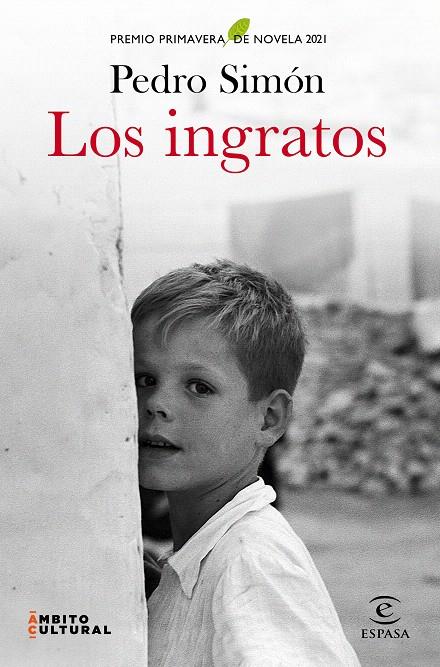 LOS INGRATOS | 9788467060867 | SIMÓN, PEDRO | Galatea Llibres | Librería online de Reus, Tarragona | Comprar libros en catalán y castellano online