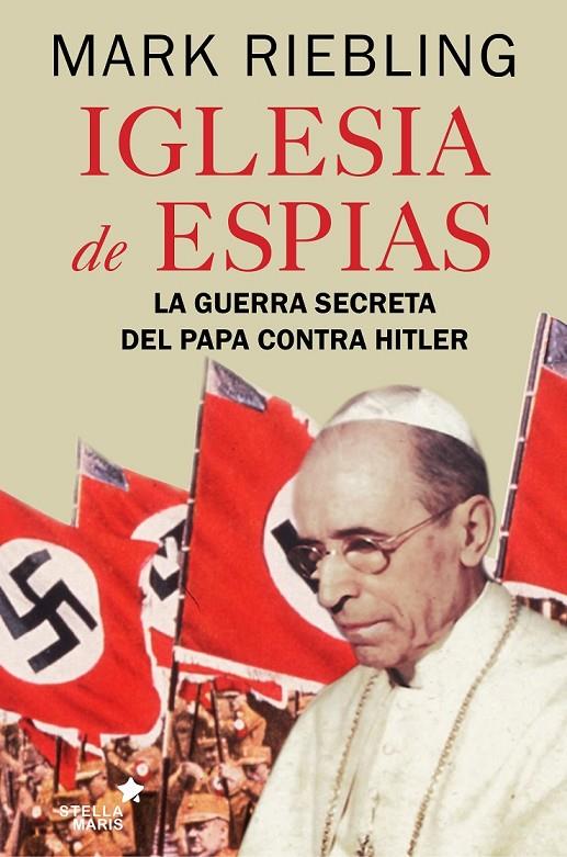 IGLESIA DE ESPIAS | 9788416541409 | RIEBLING, MARK | Galatea Llibres | Llibreria online de Reus, Tarragona | Comprar llibres en català i castellà online