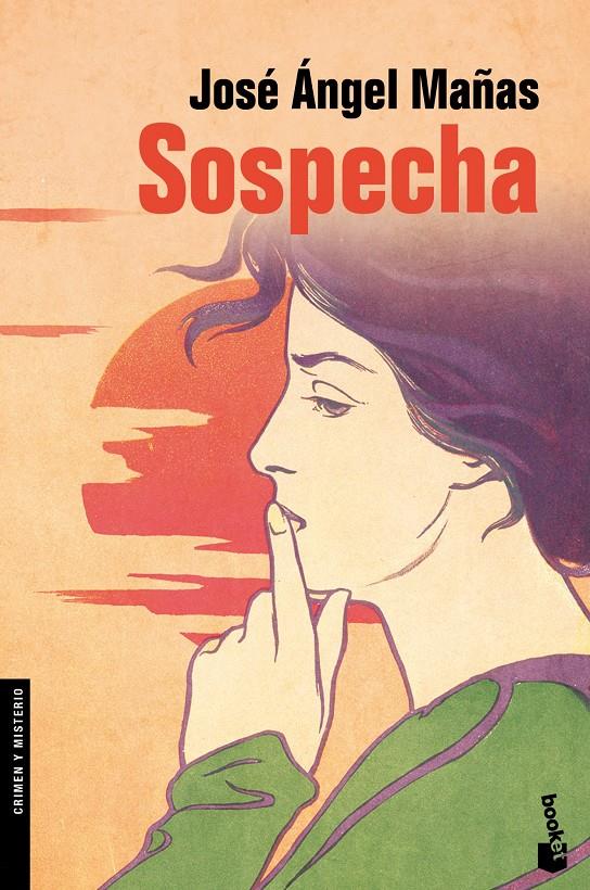 SOSPECHA | 9788423320745 | MAÑAS, JOSE ANGEL | Galatea Llibres | Llibreria online de Reus, Tarragona | Comprar llibres en català i castellà online