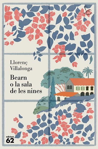 BEARN O LA SALA DE LES NINES | 9788429782622 | VILLALONGA, LLORENÇ | Galatea Llibres | Librería online de Reus, Tarragona | Comprar libros en catalán y castellano online