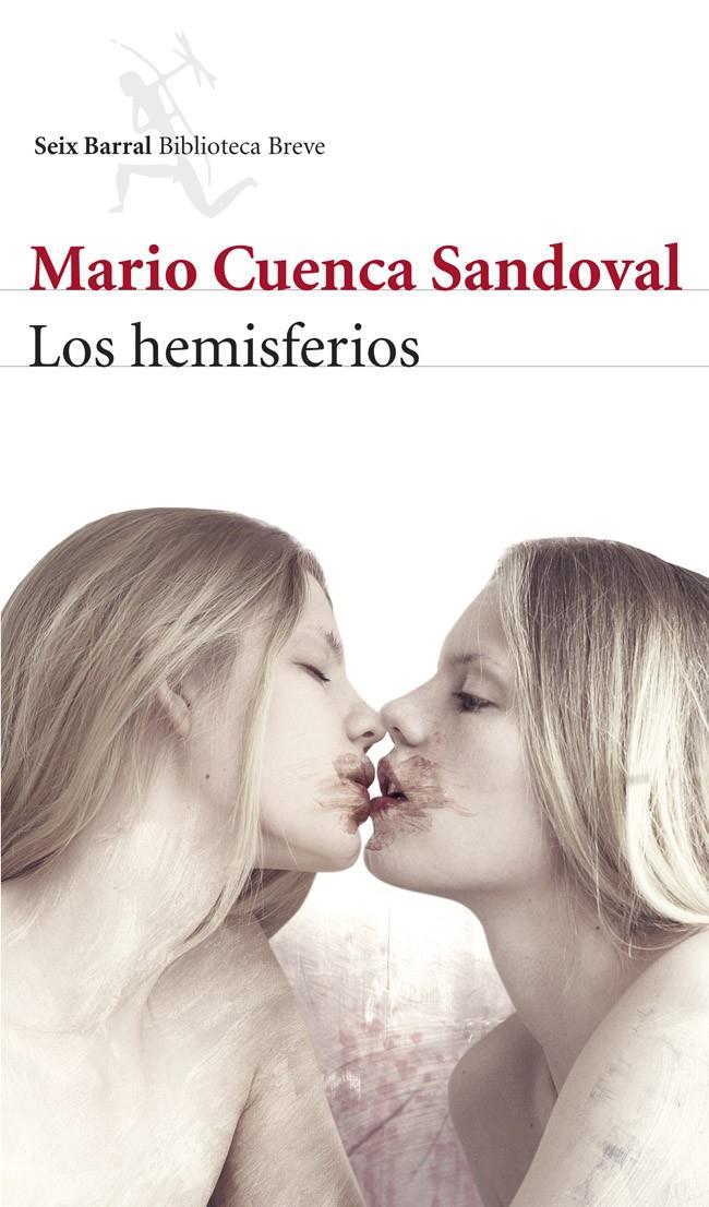 LOS HEMISFERIOS | 9788432221033 | CUENCA SANDOVAL, MARIO | Galatea Llibres | Llibreria online de Reus, Tarragona | Comprar llibres en català i castellà online