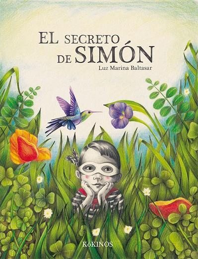 EL SECRETO DE SIMóN | 9788417074258 | BALTASAR NAVAS, LUZ MARINA | Galatea Llibres | Librería online de Reus, Tarragona | Comprar libros en catalán y castellano online