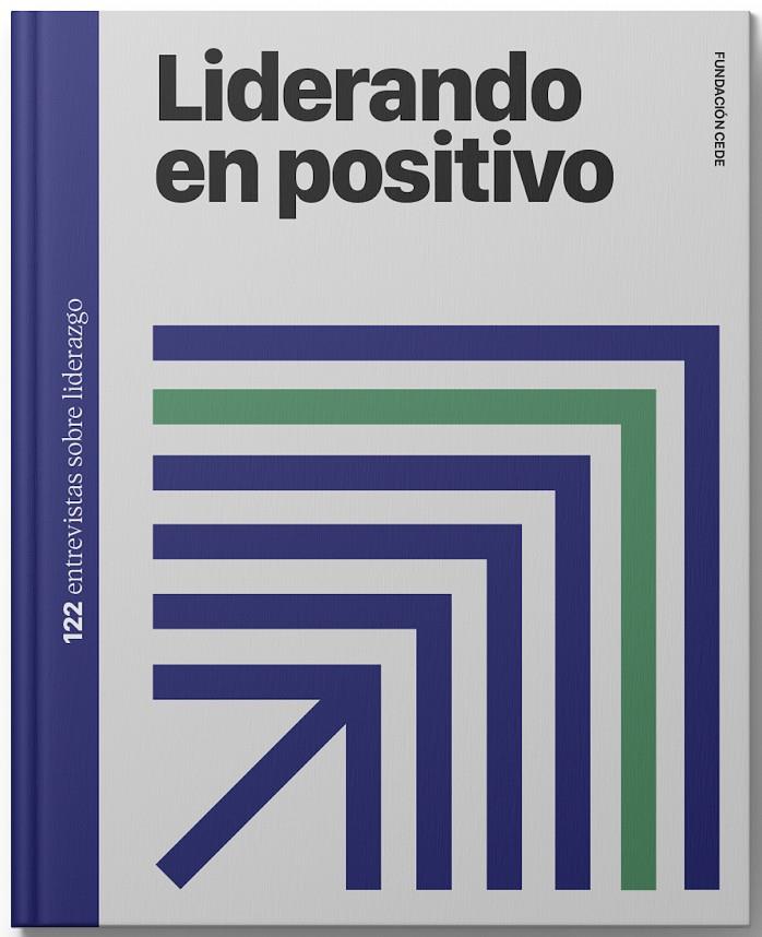 LIDERANDO EN POSITIVO | 9788418449000 | NOCEDA, MIGUEL ÁNGEL | Galatea Llibres | Librería online de Reus, Tarragona | Comprar libros en catalán y castellano online