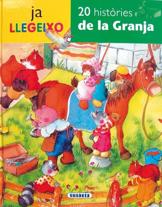 20 HISTORIES DE LA GRANJA | 9788430560424 | SUSAETA, EQUIPO | Galatea Llibres | Llibreria online de Reus, Tarragona | Comprar llibres en català i castellà online