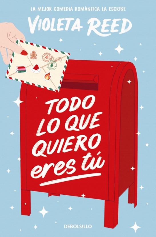 TODO LO QUE QUIERO ERES TÚ | 9788466380089 | REED, VIOLETA | Galatea Llibres | Librería online de Reus, Tarragona | Comprar libros en catalán y castellano online