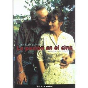 PASION EN EL CINE, LA | 9788489564305 | RINS, SILVIA | Galatea Llibres | Librería online de Reus, Tarragona | Comprar libros en catalán y castellano online