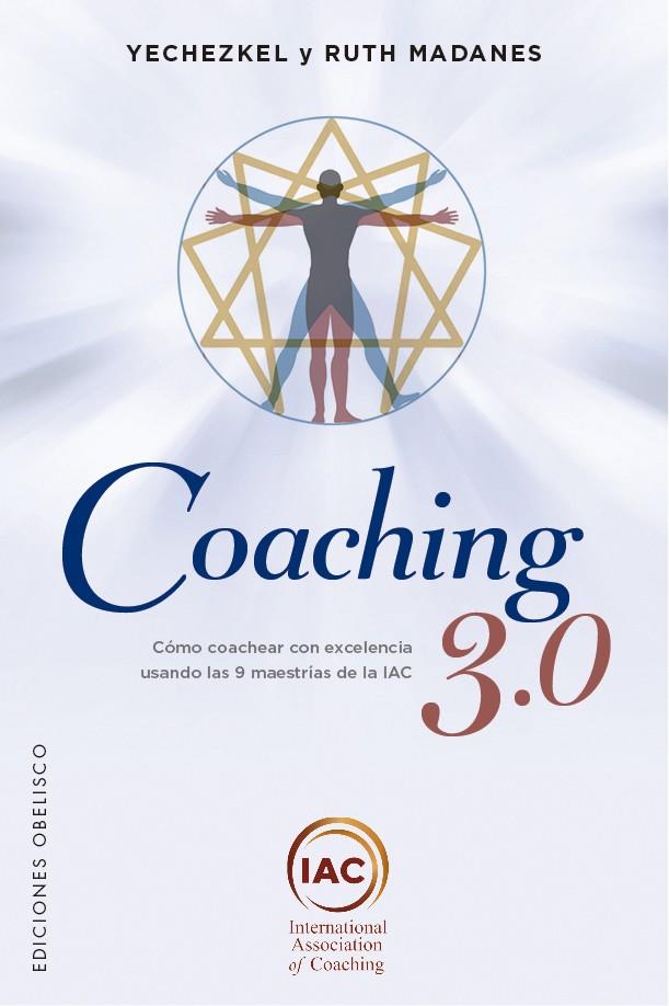 COACHING 3.0 | 9788491116752 | MADANES, YECHEZKEL/MADANES, RUTH | Galatea Llibres | Llibreria online de Reus, Tarragona | Comprar llibres en català i castellà online