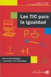 TIC PARA LA IGUALDAD, LAS | 9788466574860 | CABRERO ALMENARA, JULIO / FERNÁNDEZ BATANERO, JOSÉ MARÍA / CÓRDOBA PÉREZ, MARGARITA | Galatea Llibres | Librería online de Reus, Tarragona | Comprar libros en catalán y castellano online