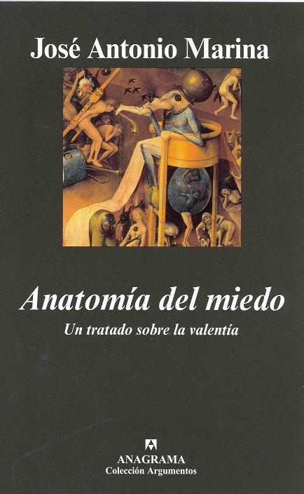 ANATOMIA DEL MIEDO | 9788433962508 | MARINA, JOSE ANTONIO | Galatea Llibres | Librería online de Reus, Tarragona | Comprar libros en catalán y castellano online