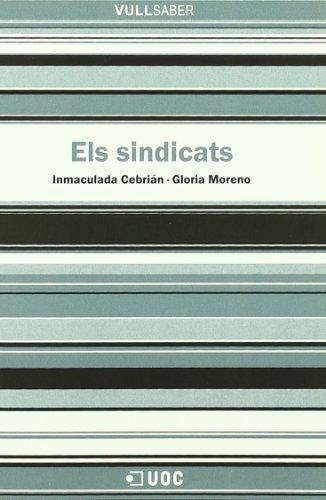 SINDICATS, ELS | 9788497884327 | CEBRIAN, INMACULADA | Galatea Llibres | Librería online de Reus, Tarragona | Comprar libros en catalán y castellano online