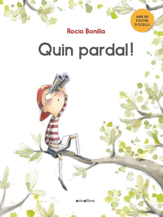QUIN PARDAL! | 9788417599508 | BONILLA, ROCIO | Galatea Llibres | Librería online de Reus, Tarragona | Comprar libros en catalán y castellano online