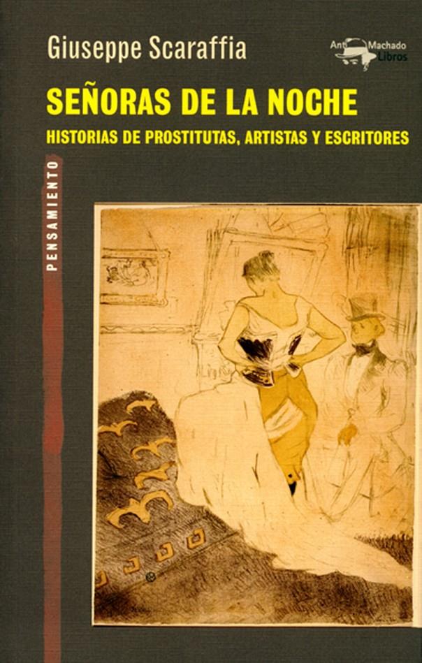 SEÑORAS DE LA NOCHE | 9788477747871 | SCARAFFIA, GIUSEPPE | Galatea Llibres | Librería online de Reus, Tarragona | Comprar libros en catalán y castellano online