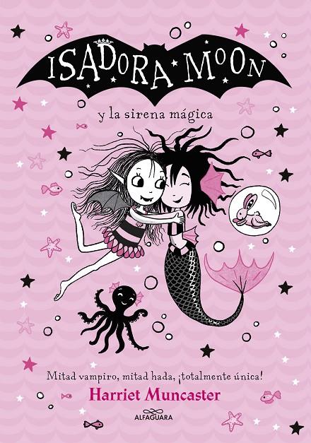 ISADORA MOON Y LA SIRENA MÁGICA (GRANDES HISTORIAS DE ISADORA MOON 5) | 9788418915949 | MUNCASTER, HARRIET | Galatea Llibres | Librería online de Reus, Tarragona | Comprar libros en catalán y castellano online
