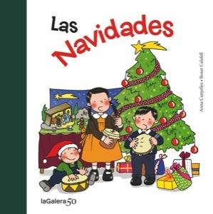 LAS NAVIDADES | 9788424645656 | CANYELLES, ANNA | Galatea Llibres | Llibreria online de Reus, Tarragona | Comprar llibres en català i castellà online