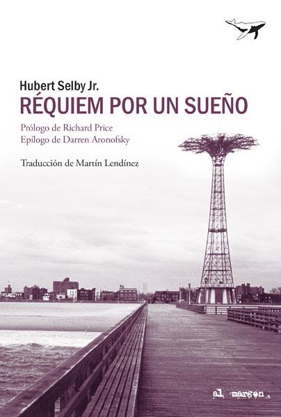 RéQUIEM POR UN SUEñO | 9788494680915 | SELBY, HUBERT JR | Galatea Llibres | Librería online de Reus, Tarragona | Comprar libros en catalán y castellano online