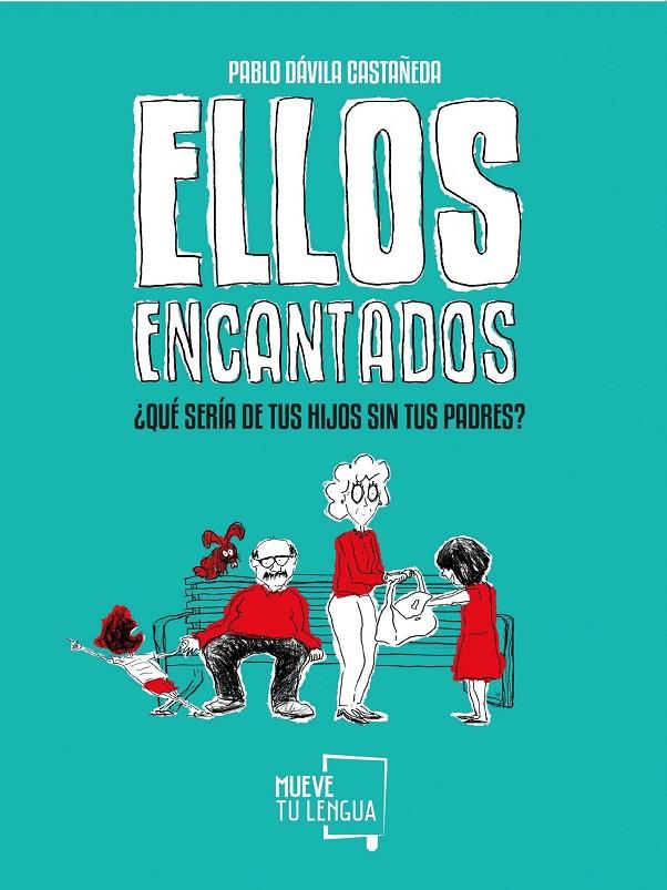 ELLOS ENCANTADOS | 9788417284176 | DÁVILA CASTAÑEDA, PABLO | Galatea Llibres | Llibreria online de Reus, Tarragona | Comprar llibres en català i castellà online