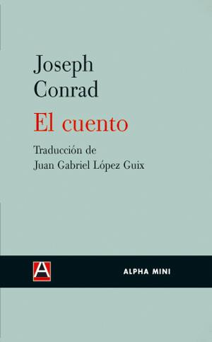 EL CUENTO | 9788493654092 | CONRAD, JOSEPH | Galatea Llibres | Llibreria online de Reus, Tarragona | Comprar llibres en català i castellà online
