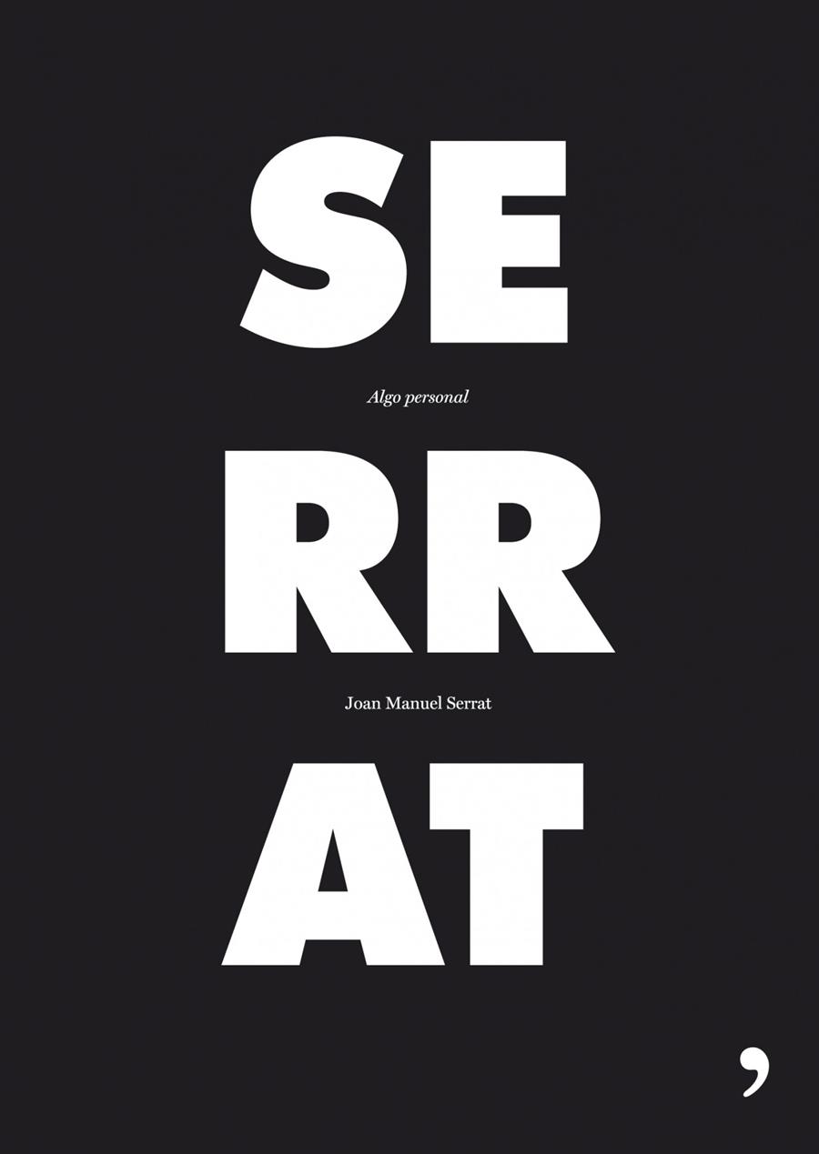 ALGO PERSONAL (ED. ESPECIAL) | 9788484607540 | SERRAT, JOAN MANUEL | Galatea Llibres | Librería online de Reus, Tarragona | Comprar libros en catalán y castellano online