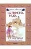 LA PRINCESA MUDA | 9788476470091 | Rodríguez Almodóvar, Antonio | Galatea Llibres | Llibreria online de Reus, Tarragona | Comprar llibres en català i castellà online
