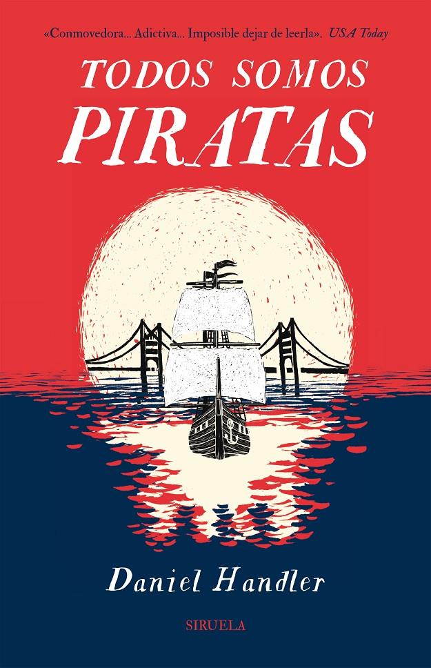 TODOS SOMOS PIRATAS | 9788416638246 | HANDLER, DANIEL | Galatea Llibres | Llibreria online de Reus, Tarragona | Comprar llibres en català i castellà online