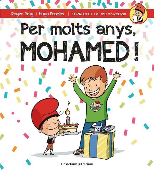 PER MOLTS ANYS, MOHAMED! | 9788490346549 | ROIG CéSAR, ROGER | Galatea Llibres | Llibreria online de Reus, Tarragona | Comprar llibres en català i castellà online