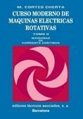 CURSO MODERNO DE MAQUINAS ELECTRICAS ROTATIVAS V.2 | 9788471460530 | CORTES CHERTA | Galatea Llibres | Librería online de Reus, Tarragona | Comprar libros en catalán y castellano online