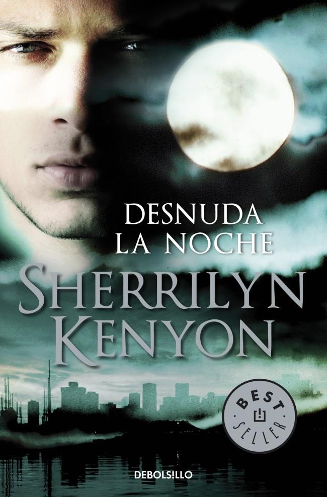 DESNUDA LA NOCHE | 9788499082103 | KENYON, SHERRILYN | Galatea Llibres | Librería online de Reus, Tarragona | Comprar libros en catalán y castellano online