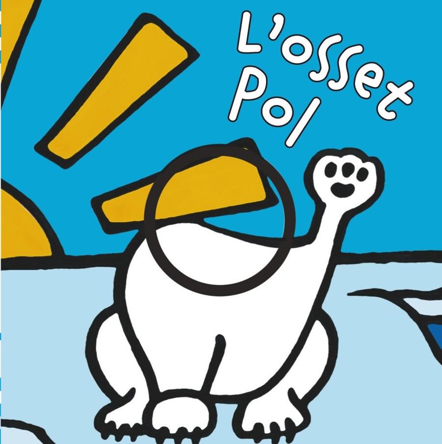 L'OSSET POL | 9788499065182 | VAN DER PUT, KLAARTJE | Galatea Llibres | Llibreria online de Reus, Tarragona | Comprar llibres en català i castellà online