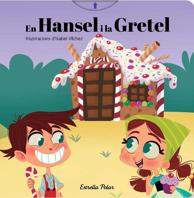 EN HANSEL I LA GRETEL | 9788491376460 | Galatea Llibres | Llibreria online de Reus, Tarragona | Comprar llibres en català i castellà online