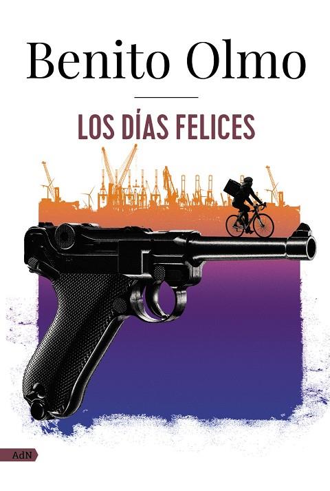 LOS DÍAS FELICES | 9788411481601 | OLMO, BENITO | Galatea Llibres | Librería online de Reus, Tarragona | Comprar libros en catalán y castellano online