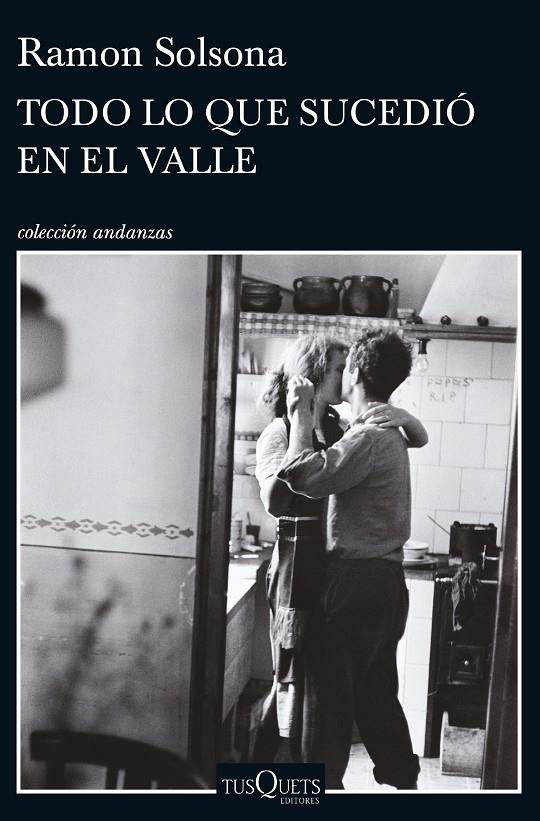 TODO LO QUE SUCEDIÓ EN EL VALLE | 9788490663219 | SOLSONA, RAMON | Galatea Llibres | Librería online de Reus, Tarragona | Comprar libros en catalán y castellano online