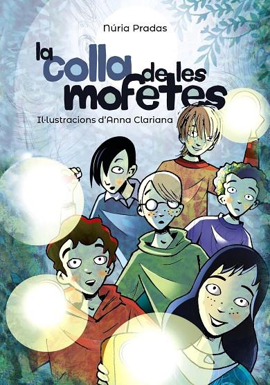 LA COLLA DE LES MOFETES | 9788448945985 | PRADAS, NúRIA | Galatea Llibres | Librería online de Reus, Tarragona | Comprar libros en catalán y castellano online
