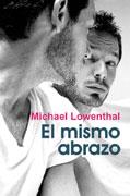 MISMO ABRAZO, EL | 9788488052100 | LOWENTHAL, MICHAEL | Galatea Llibres | Librería online de Reus, Tarragona | Comprar libros en catalán y castellano online