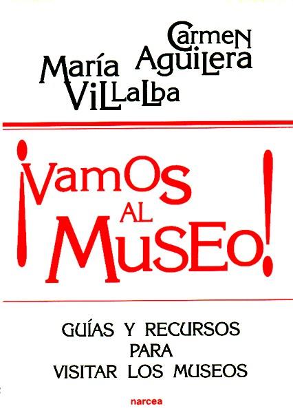 VAMOS AL MUSEO | 9788427712270 | AGUILERA, CARMEN | Galatea Llibres | Llibreria online de Reus, Tarragona | Comprar llibres en català i castellà online