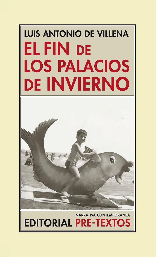 EL FIN DE LOS PALACIOS DE INVIERNO | 9788416453122 | DE VILLENA, LUIS ANTONIO | Galatea Llibres | Librería online de Reus, Tarragona | Comprar libros en catalán y castellano online