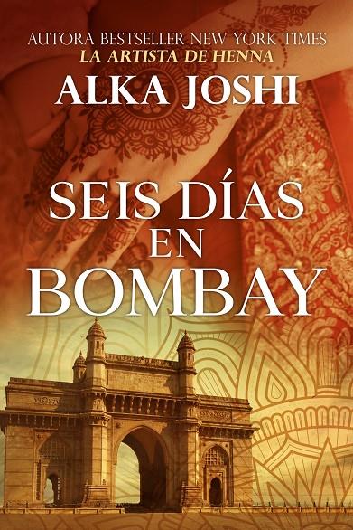 SEIS DÍAS EN BOMBAY | 9791388330032 | JOSHI, ALKA/GONZÁLEZ M., ANA | Galatea Llibres | Llibreria online de Reus, Tarragona | Comprar llibres en català i castellà online