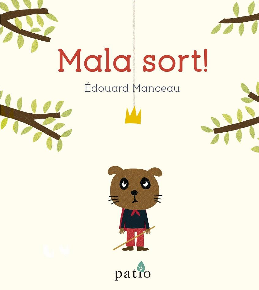 MALA SORT! | 9788417886684 | MANCEAU, ÉDOUARD | Galatea Llibres | Librería online de Reus, Tarragona | Comprar libros en catalán y castellano online