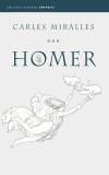 HOMER | 9788497870641 | MIRALLES, CARLES | Galatea Llibres | Librería online de Reus, Tarragona | Comprar libros en catalán y castellano online