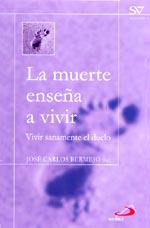 MUERTE ENSEÑA A VIVIR, LA | 9788428525466 | BERMEJO, JOSE CARLOS (ED.) | Galatea Llibres | Llibreria online de Reus, Tarragona | Comprar llibres en català i castellà online