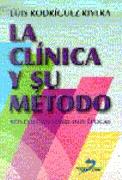 CLINICA Y SU METODO, LA | 9788479783884 | RODRIGUEZ RIVERA, LUIS | Galatea Llibres | Librería online de Reus, Tarragona | Comprar libros en catalán y castellano online