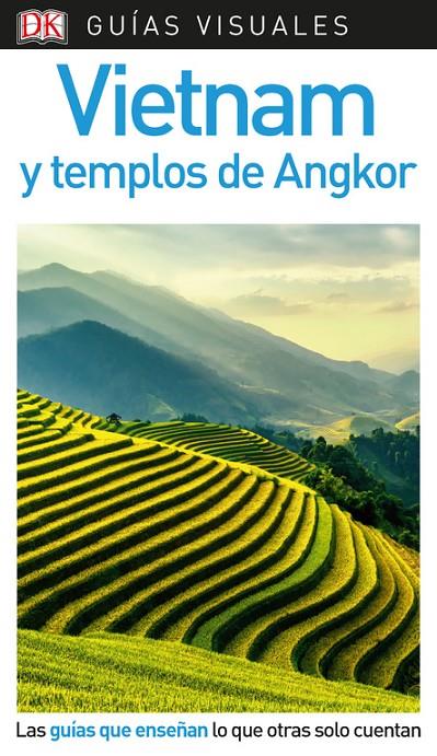 GUÍA VISUAL VIETNAM Y TEMPLOS DE ANGKOR | 9780241381007 | VARIOS AUTORES, | Galatea Llibres | Librería online de Reus, Tarragona | Comprar libros en catalán y castellano online