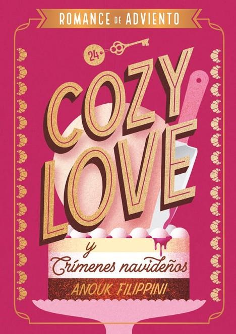 COZY LOVE Y CRÍMENES NAVIDEÑOS | 9788410116214 | FILIPPINI, ANOUK | Galatea Llibres | Librería online de Reus, Tarragona | Comprar libros en catalán y castellano online