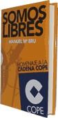 SOMOS LIBRES | 9788474907896 | BRU, MANUEL | Galatea Llibres | Librería online de Reus, Tarragona | Comprar libros en catalán y castellano online