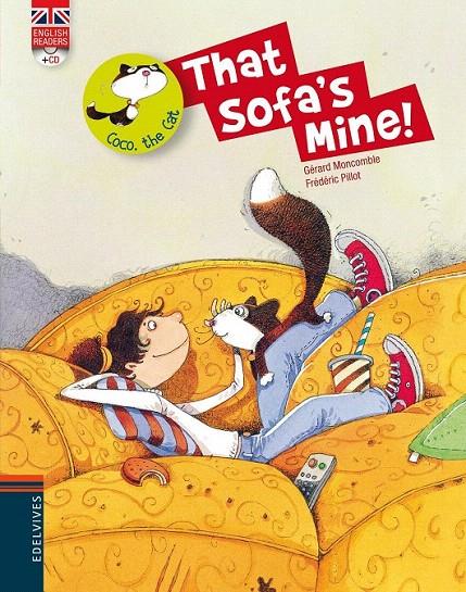 THAT SOFA'S MINE! | 9788426389442 | MONCOMBLE, GERARD | Galatea Llibres | Librería online de Reus, Tarragona | Comprar libros en catalán y castellano online
