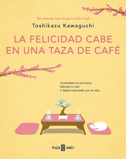 LA FELICIDAD CABE EN UNA TAZA DE CAFÉ | 9788401030178 | KAWAGUCHI, TOSHIKAZU | Galatea Llibres | Llibreria online de Reus, Tarragona | Comprar llibres en català i castellà online