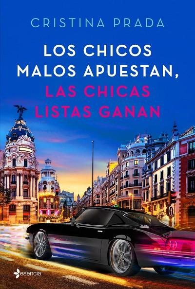 LOS CHICOS MALOS APUESTAN, LAS CHICAS LISTAS GANAN | 9788408205395 | PRADA, CRISTINA | Galatea Llibres | Llibreria online de Reus, Tarragona | Comprar llibres en català i castellà online
