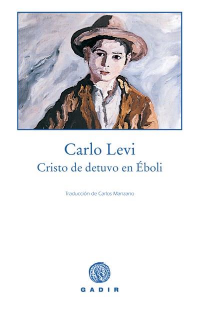 CRISTO SE DETUVÓ EN ÉBOLI | 9788493404550 | LEVI, CARLO | Galatea Llibres | Llibreria online de Reus, Tarragona | Comprar llibres en català i castellà online